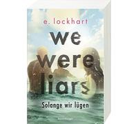E Lockhart We Were Liars - Solange wir lugen (Lugner-Reihe 1) (Paperback)
