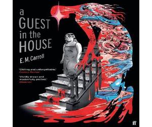 E.M. Carroll A Guest in the House : 'Vividly drawn & masterfully plotted.' E.M. Carroll Multicolor