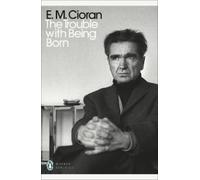 E. M. Cioran The Trouble With Being Born (Paperback) Penguin Modern Classics