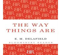 E. M. Delafield The Way Things Are Paperback Book E. M. Delafield Multicolor