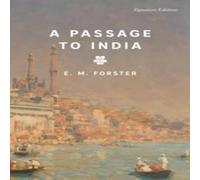 E.M. Forster A Passage to India (Signature Editions) Paperback Book E.M. Forster Multicolor