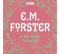 E.M. Forster E. M. Forster: A BBC Radio Collection CD-Audio Book E.M. Forster Multicolor