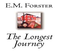 E. M. Forster The Longest Journey by E.M. Forster, Fiction, Classics Paperback Book E. M. Forster Multicolor