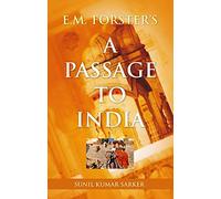 E.M. Forster's A Passage to India