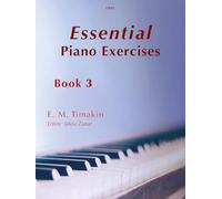 E. M. Timakin: Essential Piano Exercises Book 3, Edited by Jaksa Zlatar, Clifton Edition C883 (Previously SP766)