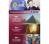 E=M6 / Civilisations & Edifices