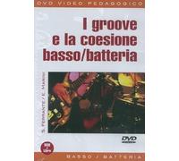 E. Marini,S. Ferrante: I Groove E La Coesione Basso/Batteria: Bass Guitar: