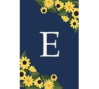 E: Monogram Sunflower Journal Personalized Notebook Initial Letter For Women And Girls, Journal With Navy Soft Floral Cover, Lined Notebook, 120 Pages ... for School Notes, Diary Writing, Journaling
