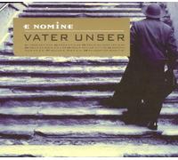 E Nomine - Vater Unser