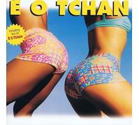 E O Tchan - E O Tchan