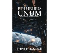 E Pluribus Unum: 2 (Terran Coalition)
