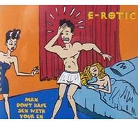 E-ROTIC - Eurobeat Classic