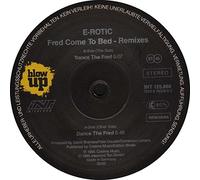E-Rotic - Fred Come To Bed Remixes [VINYL]