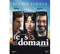 E Se Domani [Italian Edition]