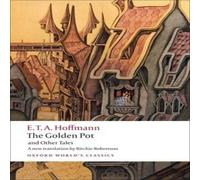 E. T. A. Hoffmann Golden Pot & Other Tales Paperback Book E. T. A. Hoffmann Multicolor