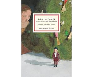 E. T. A. Hoffmann Lisbeth Zwe Nussknacker und Mausekönig (Insel-Büche (Hardback)