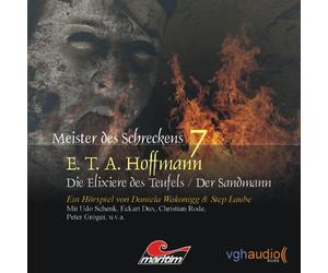 E.T.A. Hoffmann - Meister des Schreckens 7: Die Elixiere des Teufels / Der Sandmann