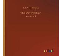 E T a Hoffmann The Devil's Elixir Paperback Book E T a Hoffmann Multicolor