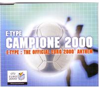 E Type - Campione 2000 (Official Euro 2000 Anthem)
