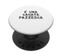 È una cagata pazzesca, quando il lavoro diventa surreale PopSockets Adhesive PopGrip
