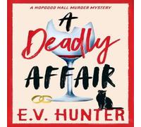 E.V. Hunter A Deadly Affair Paperback Book E.V. Hunter Multicolor