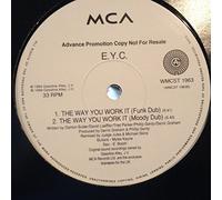 E.Y.C. - The Way You Work It [12" VINYL]