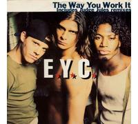 E.Y.C. - The Way You Work It - MCA Records - MCST 1963