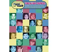 E-Z PLAY TODAY 118 100 KIDS' SONGS MLC: E-Z Play Today Volume 118
