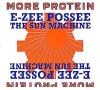E-Zee Posse - The Sun Machine