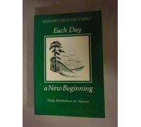Each Day a New Beginning: Daily Meditations for Women