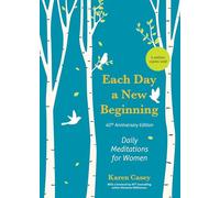 Each Day a New Beginning: Daily Meditations for Women (40th Anniversary Edition)