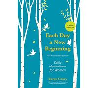 Each Day a New Beginning: Daily Meditations for Women (40th Anniversary Edition)