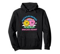 Each Day Brings Endless Agony Unhinged Gen Z Raunchy Meme Pullover Hoodie