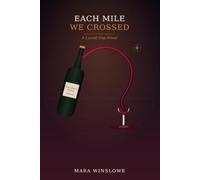 Each Mile We Crossed: A Laurel Gap Novel (Laurel Gap Series)