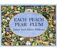 Each Peach Pear Plum (Picture Puffin) by Allan Ahlberg (1989-03-13)