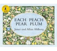 Each Peach Pear Plum (Pocket Puffin) by Ahlberg, Allan, Ahlberg, Janet (October 2, 2008) Paperback