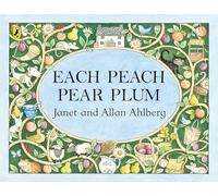 Each Peach Pear Plum