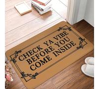 EAEQKOUC 3d Check Ya Vibe Before You Come Inside Doormat Anti-Slip Bath Kitchen Mat Bedroom Balcony Floor Door Entrance Carpet Rug-40x60cm