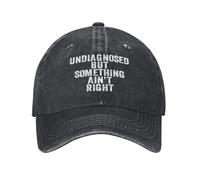 EAEQKOUC Baseball Cap Unisex Undiagnosed But Something Ain't Right Printed Adjustable Trucker Dad Hat Baseball Snapback Cap Gift