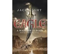 Eagle: Book One of the Saladin Trilogy