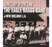 Eagle Brass Band - The Last of the Line