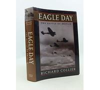 Eagle Day: The Battle of Britain