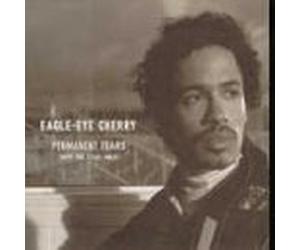 EAGLE-EYE CHERRY-PERMANENT TEARS
