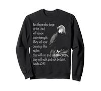 Eagle Forest They Will Soar High On Wings Jesus Isaiah 4031 Sweatshirt