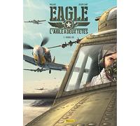 Eagle, l'aigle à deux têtes - Tome 2 - Double jeu
