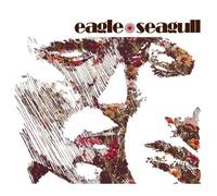 Eagle Seagull - Eagle Seagull