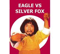 Eagle vs Silver Fox