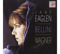 Eaglen, Jane^Bellini^Wagner^Elder - Sings Bellini & Wagner