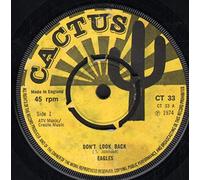 Eagles (2) - Don't Look Back/Version