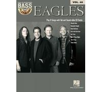 Eagles Bass Play-Along Volume 49 by Eagles - 9781480345607